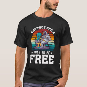 Tattoos sind ein Weg, um frei Tattooot Tattoo Love T-Shirt
