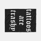 Tattoos sind Trashy Sarcasm Joke Tattoo Meme Fleecedecke (Vorderseite (Horizontal))