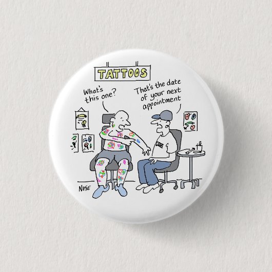 Tattoos Theme Funny Tattooist Button (Vorderseite)