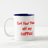 Tatzen WEG!  Tasse (Links)