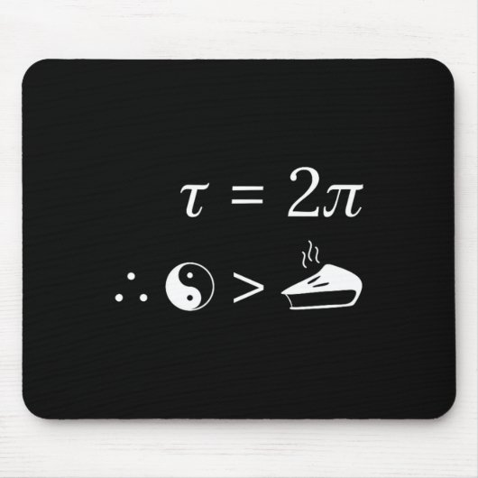 Tau ist größer als Pi - Nerdy Tau Day Mah Mousepad (Vorne)