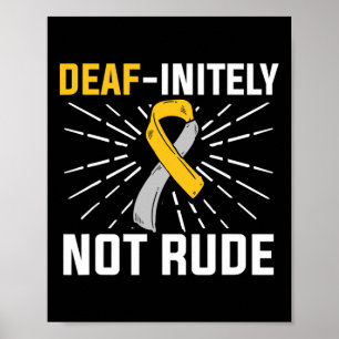 Taub-initiert Nicht Unfreundlich. ASL Gebärdenspra Poster
