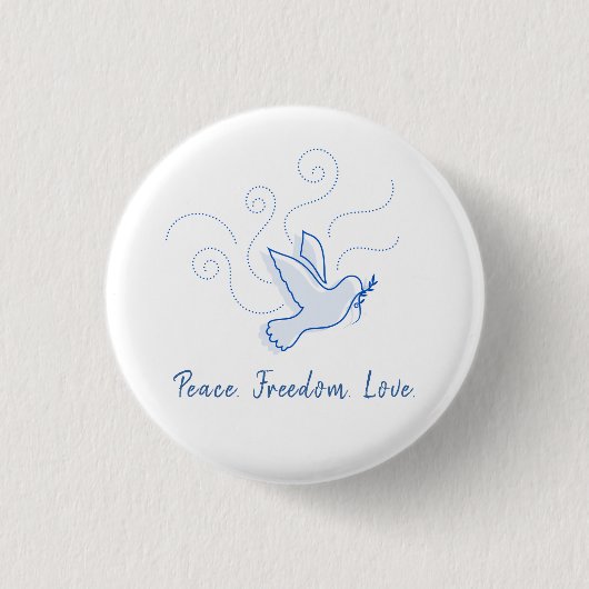 Taube des Friedens. Frieden. Freiheit. Liebe. Button (Vorderseite)