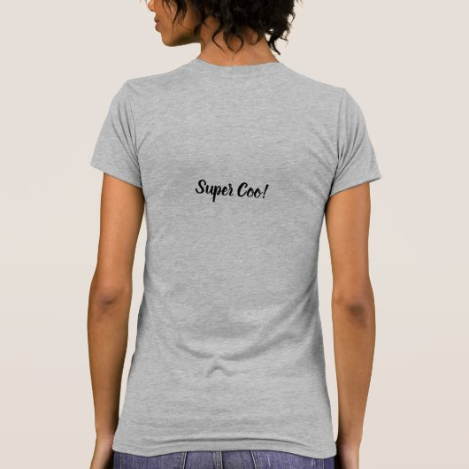 Taube, Super Coo! T-Shirt (Rückseite)