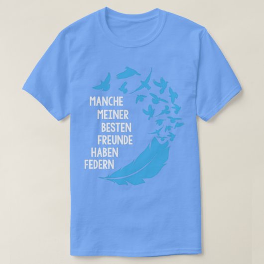 Taube-Taube-Taubenfeder 2 T-Shirt (Design vorne)