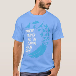 Taube-Taube-Taubenfeder 2 T-Shirt