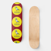 Tauben-GUT! Skateboard (Vorderseite)
