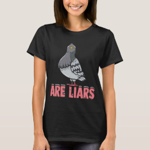 Tauben sind Vogelbeobachtungen-Tauben und andere V T-Shirt