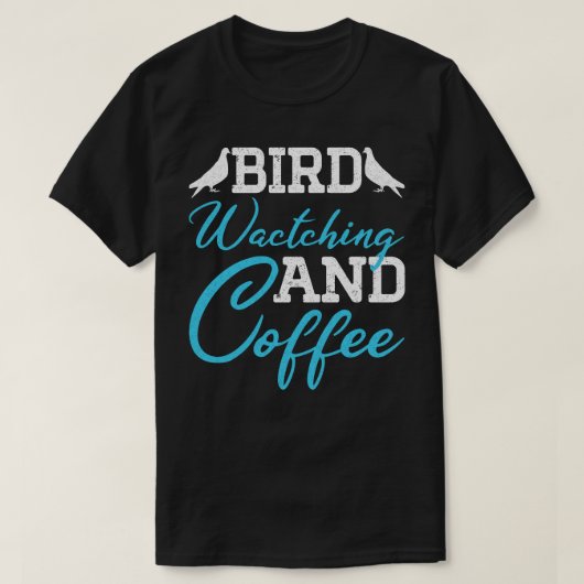 Tauben, Vogelbeobachtung und Kaffee T-Shirt (Design vorne)