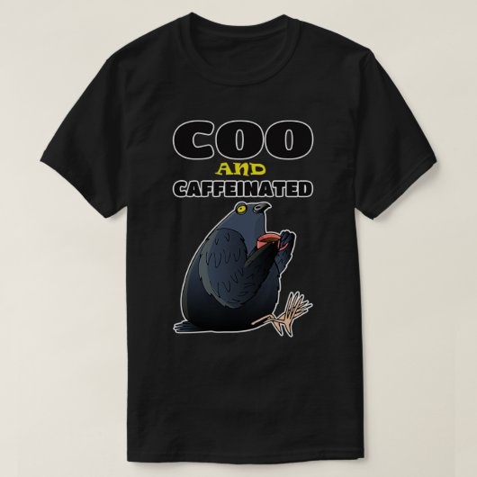 Taubenkoffeinierter Kaffee 2323 T-Shirt (Design vorne)