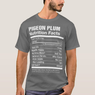 Taubenpflaume Nährwertangaben Lustige Grafik T-Shirt