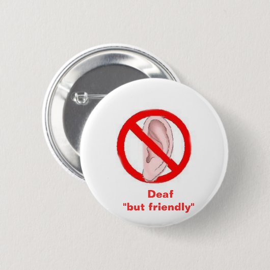 taubes signedone,     taub "aber freundlich " button (Vorne & Hinten)