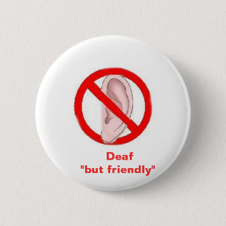 taubes signedone, taub "aber freundlich " button