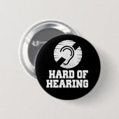 Taubheit und Schwerhörigkeit Button (Vorne & Hinten)