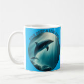 Tauchen Deep Live Free Dolphin Kaffeetasse (Links)