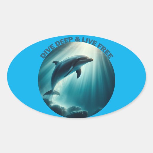 Tauchen Deep Live Free Dolphin Ovaler Aufkleber (Vorderseite)