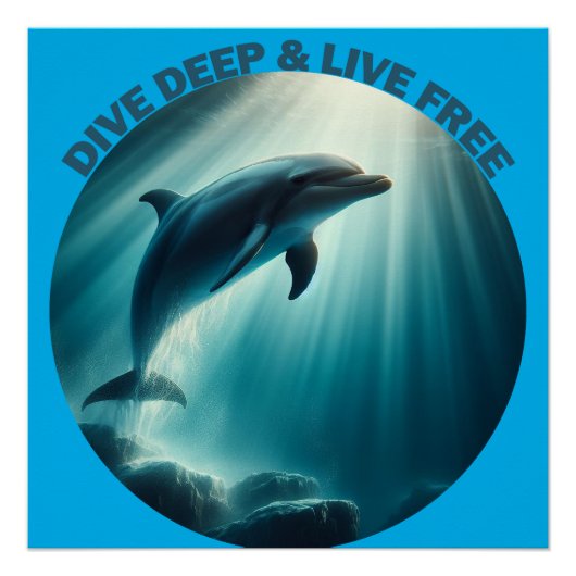 Tauchen Deep Live Free Dolphin Poster (Vorderseite)