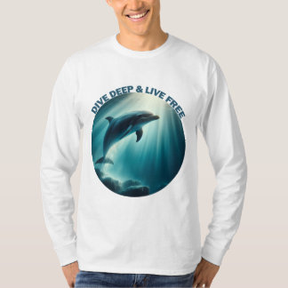 Tauchen Deep Live Free Dolphin T-Shirt