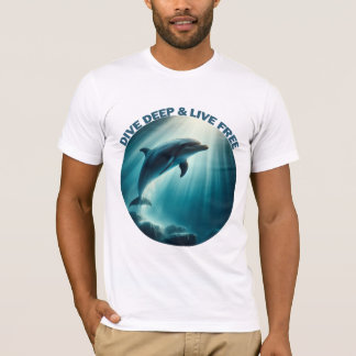 Tauchen Deep Live Free Dolphin T-Shirt