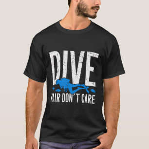 Tauchen Hair Funny Funny Scuba Diving Qualified Di T-Shirt