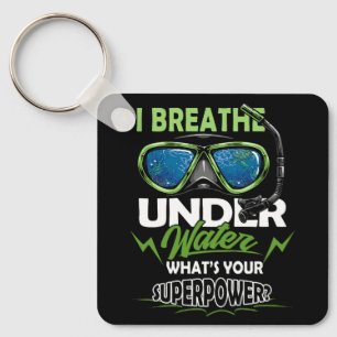 Tauchen Ich atme unter Wasser Was ist dein Supp? Schlüsselanhänger