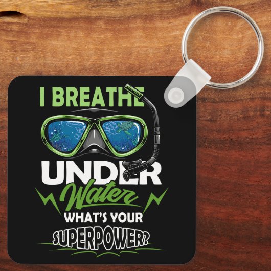 Tauchen Ich atme unter Wasser Was ist dein Supp? Schlüsselanhänger (Rückseite)