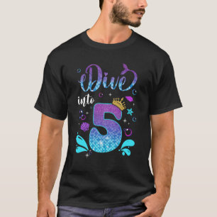 Tauchen in 5 Geburtstagsdekorationen Mädchen 5. Ge T-Shirt