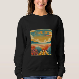 Tauchen in das Abenteuer Sweatshirt