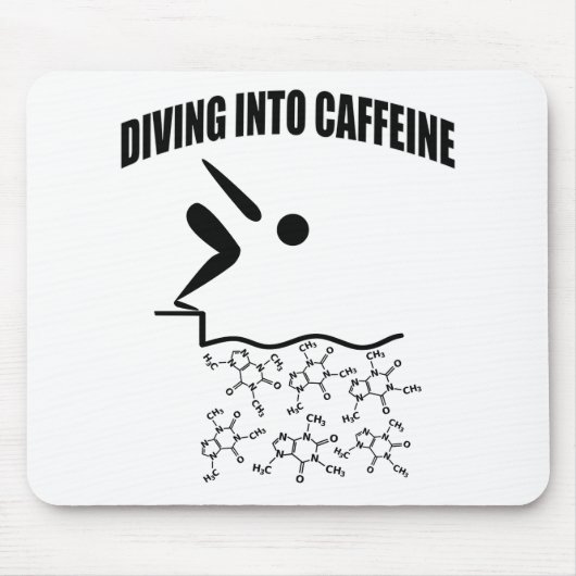 Tauchen in Koffein Mousepad (Vorne)