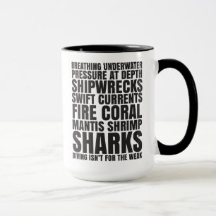 Tauchen ist nicht für die schwache Tasse