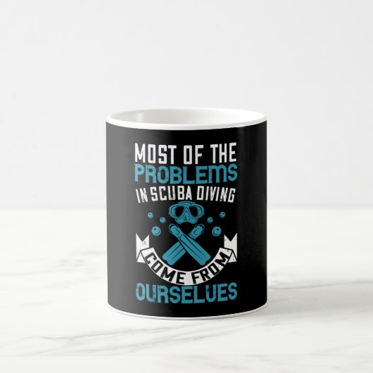 Tauchen - Selfmade Scuba Diving Problems Kaffeetasse (Mittel)