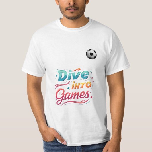 Tauchen Sie ein in Spiele. T-Shirt (Vorderseite)
