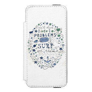 Tauchen Sie nicht in Probleme surfen gerade auf Incipio Watson™ iPhone 5 Geldbörsen Hülle