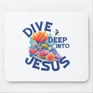 Tauchen Sie tief in Jesus Vbs Christliche Tauchsch Mousepad
