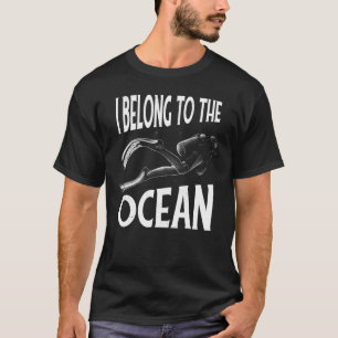 Tauchen, tauchen. Ich gehöre zum Ozean._1 T-Shirt