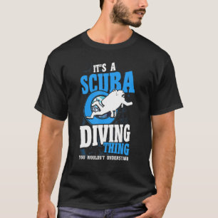 Tauchen unter Wasser Es ist eine Scuba Diving Thin T-Shirt