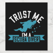 Tauchen - Vertraue mir, dass ich ein Scuba Diver b Weinetikett (Einzelnes Label)