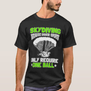 Tauchen, weil andere Sportarten nur eine Ba erford T-Shirt