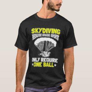 Tauchen, weil andere Sportarten nur eine Ba erford T-Shirt