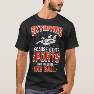 Tauchen, weil andere Sportarten nur eine Ba erford T-Shirt