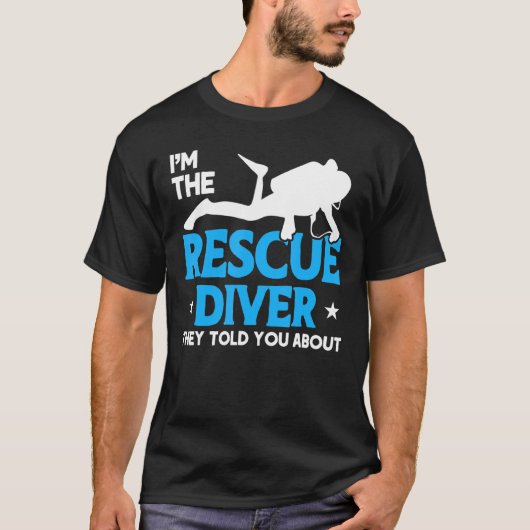 Taucherflagge Rescue Diver Sie sie erzählt über Sc T-Shirt (Vorderseite)