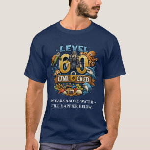 Tauchgerät 60. Geburtstag Level 60 freigeschaltet T-Shirt
