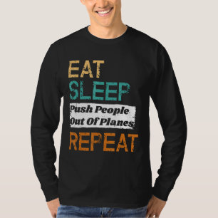 Tauchlehrer essen Schlaf und ziehen Leute raus T-Shirt