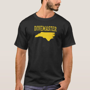 Tauchlehrer für North Carolina Divemaster Scuba-Ta T-Shirt