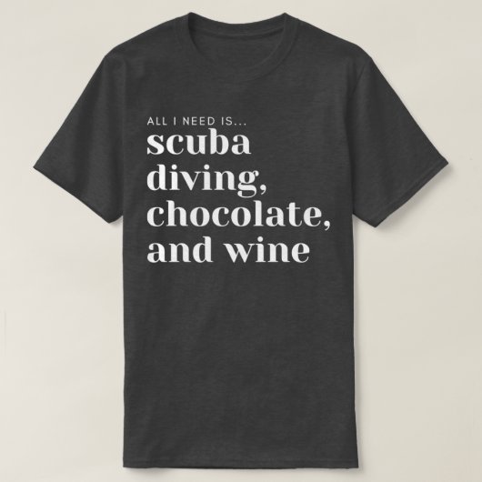 Tauchschokolade und Wein T-Shirt (Design vorne)
