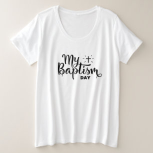 Taufe für Frauen mit Plus-Größe T - Shirt