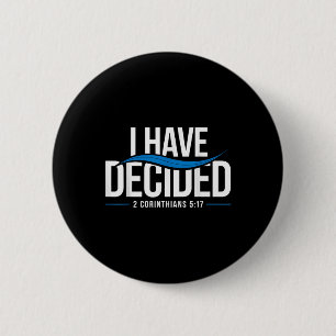 Taufe I habe beschlossen, getauft _1 Button