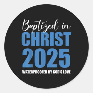 Taufe in Christus 2025 Katholische Taufe Jesus Got Runder Aufkleber