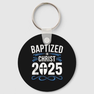 Taufe in Christus 2025 Katholische Taufe Jesus Got Schlüsselanhänger