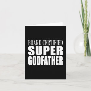 Taufe Party: Board Certified Super Godvater Feiertagskarte